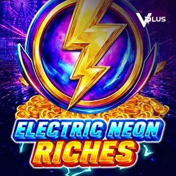 Electric Neon Riches - TROPICANA77